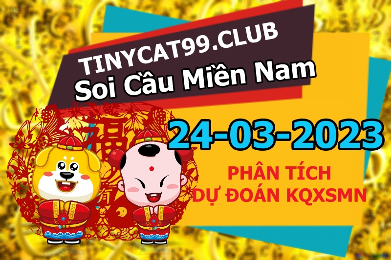 soi cầu xsmn 24-03-2023, soi cầu mn 24-03-2023, dự đoán xsmn 24-03-2023, btl mn 24-03-2023, dự đoán miền nam 24-03-2023, chốt số mn 24-03-2023, soi cau mien nam 24-03-2023