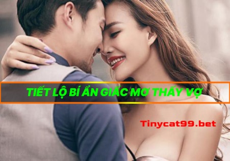 Mơ thấy vợ đánh con gì cát tường