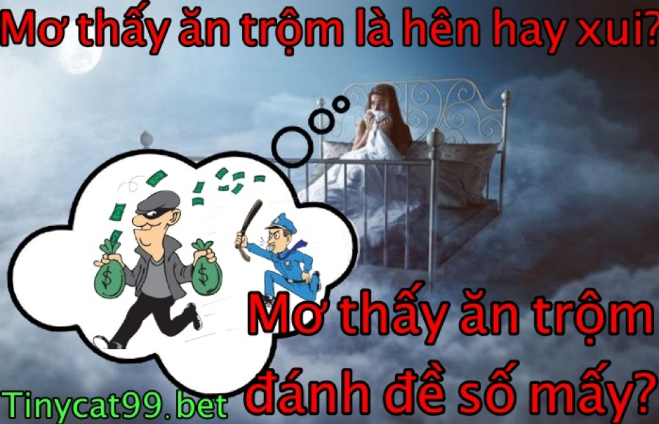 mơ thấy ăn trộm