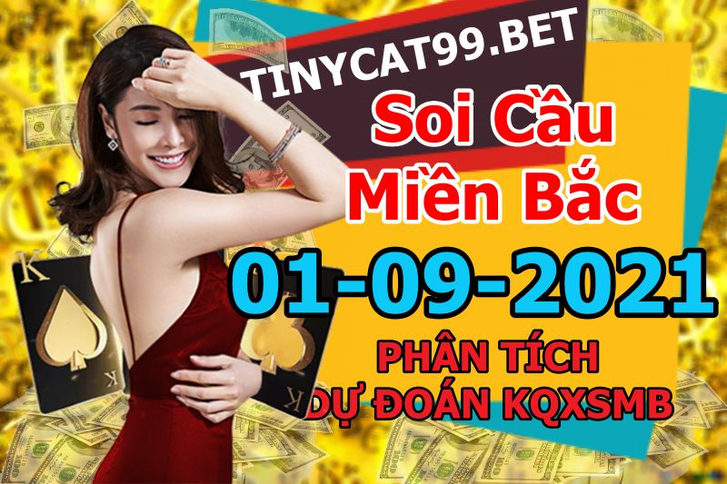 soi cầu xsmb 01-09-2021, soi cầu mb 01-09-2021, dự đoán xsmb 01-09-2021, btl mb 01-09-2021, dự đoán miền bắc 01-09-2021, chốt số mb 01-09-2021, soi cau mien bac 01 09 2021