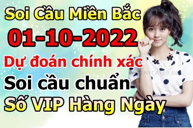 soi cầu xsmb 01-10-2022, soi cầu mb 01-10-2022, dự đoán xsmb 01-10-2022, btl mb 01-10-2022, dự đoán miền bắc 01-10-2022, chốt số mb 01-10-2022, soi cau mien bac 01 10 2022