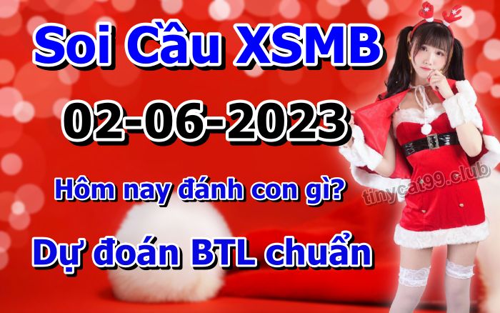 soi cầu xsmb 02-06-2022, soi cầu mb 02-06-2023, dự đoán xsmb 02-06-2023, btl mb 02-06-2023, dự đoán miền bắc 02-06-2023, chốt số mb 02-06-2022, soi cau mien bac 02 06 2023