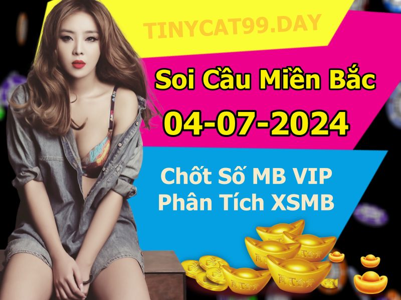 soi cầu xsmb 04-07-2024, soi cầu mb 04-07-2024, dự đoán xsmb 04-07-2024, btl mb 04-07-2024, dự đoán miền bắc 04-07-2024, chốt số mb 04-07-2024, soi cau mien bac 04 07 2024