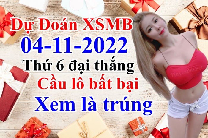 soi cầu xsmb 04-11-2022, soi cầu mb 04-11-2022, dự đoán xsmb 04-11-2022, btl mb 04-11-2022, dự đoán miền bắc 04-11-2022, chốt số mb 04-11-2022, soi cau mien bac 04 11 2022