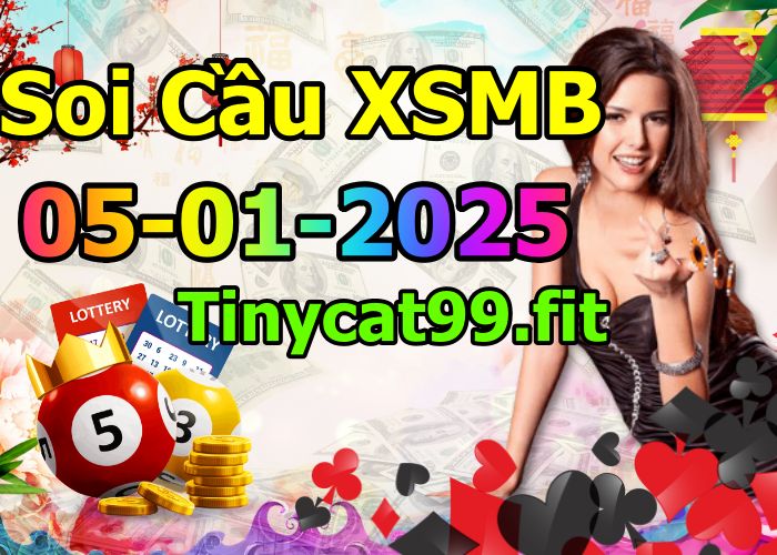 soi cầu xsmb 05-01-2025 soi cầu mb 05-01-2025, dự đoán xsmb 05-01-2025, btl mb 05-01-2025, dự đoán miền bắc 05-01-2025, chốt số mb 05-01-2025, soi cau mien bac 05-01-2025