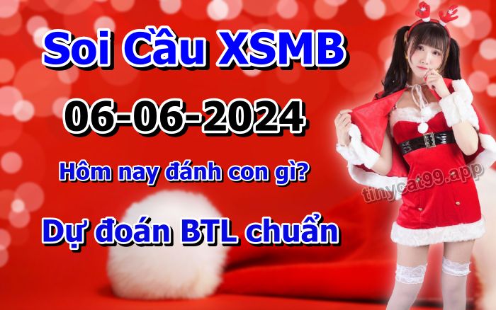 soi cầu xsmb 06-06-2024, soi cầu mb 06-06-2024, dự đoán xsmb 06-06-2024, btl mb 06-06-2024, dự đoán miền bắc 06-06-2024, chốt số mb 06-06-2024, soi cau mien bac 06 06 2024