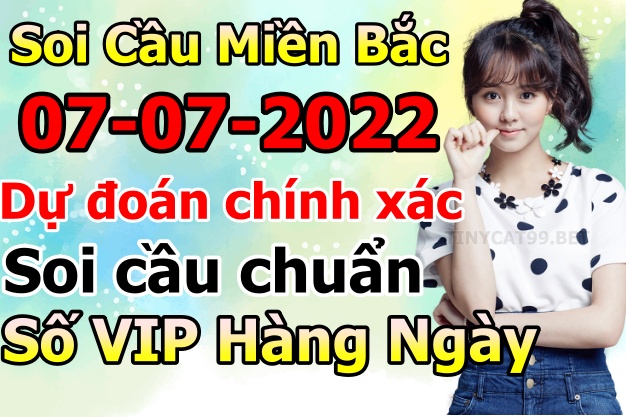 soi cầu xsmb 07-07-2022, soi cầu mb 07-07-2022, dự đoán xsmb 07-07-2022, btl mb 07-07-2022, dự đoán miền bắc 07-07-2022, chốt số mb 07-07-2022, soi cau mien bac 07 07 2022