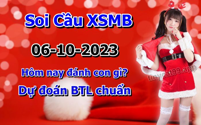 soi cầu xsmb 06-10-2022, soi cầu mb 06-10-2023, dự đoán xsmb 06-10-2023, btl mb 06-10-2023, dự đoán miền bắc 06-10-2023, chốt số mb 06-10-2022, soi cau mien bac 06 10 2023