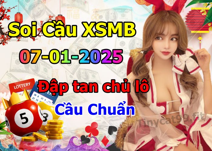 soi cầu xsmb 07/01/2025, soi cầu mb 07 01 2025, dự đoán xsmb 07-01-2025, btl mb 07 01 2025, dự đoán miền bắc 07/01/2025, chốt số mb 07 01 2025, soi cau mien bac 07-01-2025