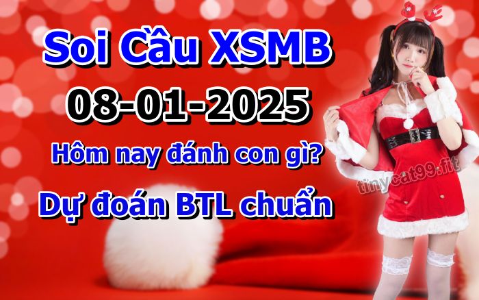 soi cầu xsmb 08/01/2025, soi cầu mb 08 01 2025, dự đoán xsmb 08-01-2025, btl mb 08 01 2025, dự đoán miền bắc 08/01/2025, chốt số mb 08 01 2025, soi cau mien bac 08-01-2025