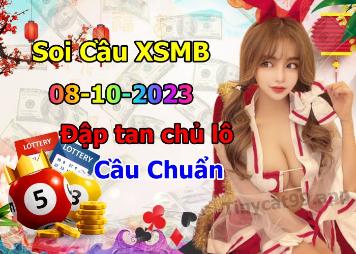 soi cầu xsmb 08-10-2023, soi cầu mb 08-10-2023, dự đoán xsmb 08-10-2023, btl mb 08-10-2023, dự đoán miền bắc 08-10-2023, chốt số mb 08-10-2023, soi cau mien bac 08-10-2023