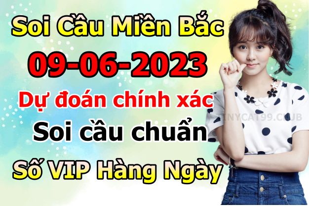 soi cầu xsmb 09-06-2022, soi cầu mb 09-06-2023, dự đoán xsmb 09-06-2023, btl mb 09-06-2023, dự đoán miền bắc 09-06-2023, chốt số mb 09-06-2022, soi cau mien bac 09 06 2023