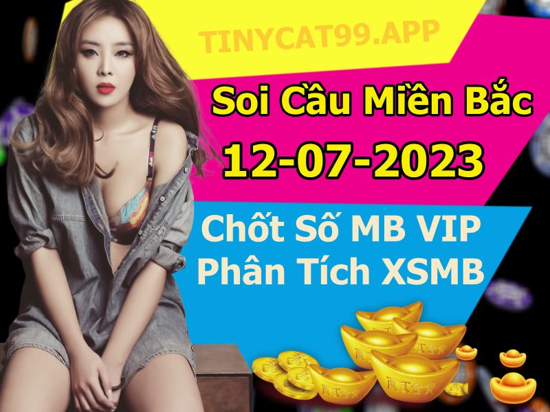 soi cầu xsmb 12 07 2023, soi cầu mb 12-07-2023, dự đoán xsmb 12/07/2023, btl mb 12 07 2023, dự đoán miền bắc 12-07-2023, chốt số mb 12/07/2023, soi cau mien bac 12 07 2023