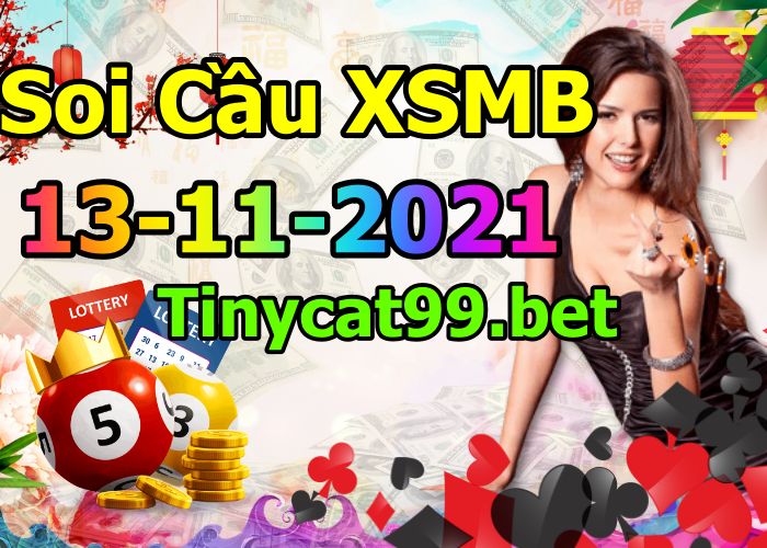 soi cầu xsmb 13-11-2021, soi cầu mb 13-11-2021, dự đoán xsmb 13-11-2021, btl mb 13-11-2021, dự đoán miền bắc 13-11-2021, chốt số mb 13-11-2021, soi cau mien bac 13 11 2021