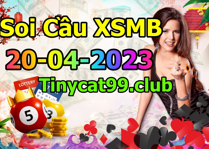 soi cầu xsmb 20-04-2023, soi cầu mb 20-04-2023, dự đoán xsmb 20-04-2023, btl mb 20-04-2023, dự đoán miền bắc 20-04-2023, chốt số mb 20-04-2023, soi cau mien bac 20 04 2023