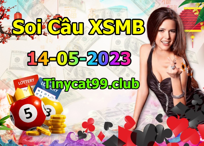 soi cầu xsmb 14-05-2023, soi cầu mb 14-05-2023, dự đoán xsmb 14-05-2023, btl mb 14-05-2023, dự đoán miền bắc 14-05-2023, chốt số mb 14-05-2023, soi cau mien bac 14-05-2023