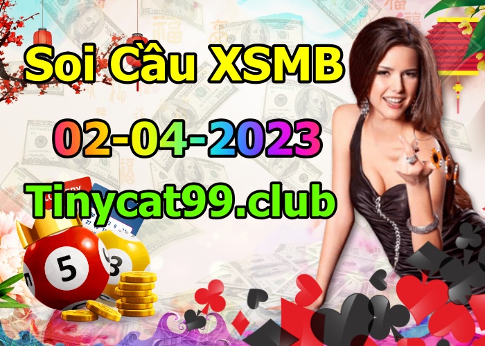 soi cầu xsmb 02-04-2023, soi cầu mb 02-04-2023, dự đoán xsmb 02-04-2023, btl mb 02-04-2023, dự đoán miền bắc 02-04-2023, chốt số mb 02-04-2023, soi cau mien bac 02-04 2023