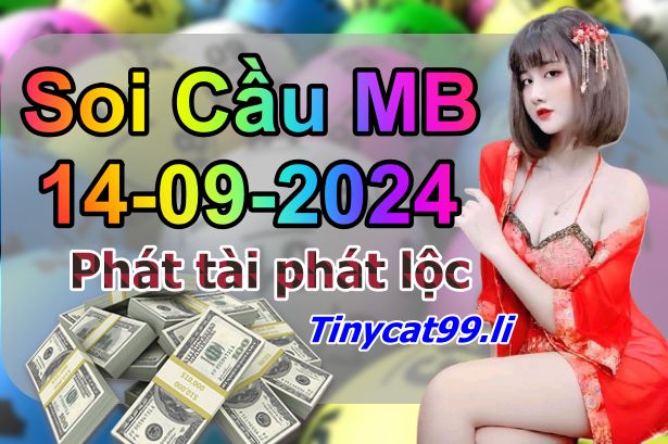 soi cầu xsmb 14/09/2024, soi cầu mb 14/09/2024, dự đoán xsmb 14-09-2024, btl mb 14-09-2024 dự đoán miền bắc 14/09/2024, chốt số mb 14-09-2024, soi cau mien bac 14/09/2024