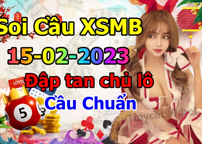 soi cầu xsmb 15-02-2023, soi cầu mb 15-02-2023, dự đoán xsmb 15-02-2023, btl mb 15-02-2023, dự đoán miền bắc 15-02-2023, chốt số mb 15-02-2023, soi cau mien bac 15 02 2023