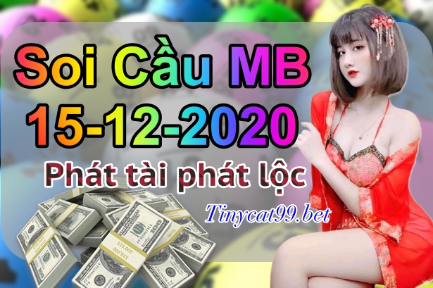 soi cầu xsmb 15-12-2020, soi cầu mb 15-12-2020, dự đoán kqxs mb 15-12-2020, btl mb 15-12-2020, dự đoán miền bắc 15-12-2020, chốt số mb 15-12-2020, soi cau mien bac 15 12 2020