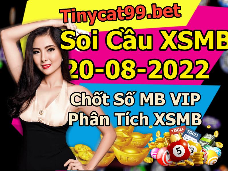 soi cầu xsmb 20-08-2022, soi cầu mb 20-08-2022, dự đoán xsmb 20-08-2022, btl mb 20-08-2022, dự đoán miền bắc 20-08-2022, chốt số mb 20-08-2022, soi cau mien bac 20 08 2022