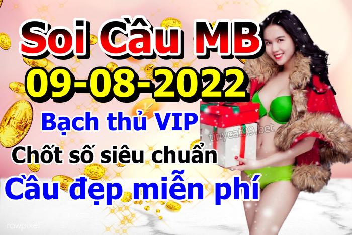 soi cầu xsmb 09-08-2022, soi cầu mb 09-08-2022, dự đoán xsmb 09-08-2022, btl mb 09-08-2022, dự đoán miền bắc 09-08-2022, chốt số mb 09-08-2022, soi cau mien bac 09 08 2022