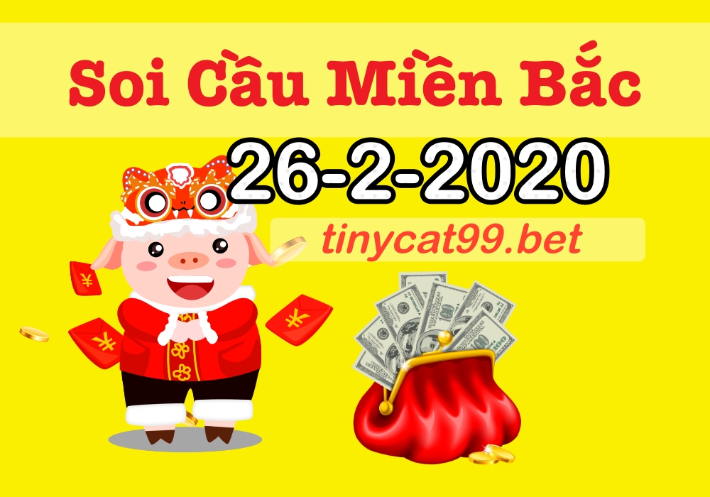 soi cầu xsmb 26-02-2020, soi cầu mb 26-02-2020, dự đoán kqxs mb 26-02-2020, btl mb 26-02-2020, dự đoán miền bắc 26-02-2020, chốt số mb 26-02-2020