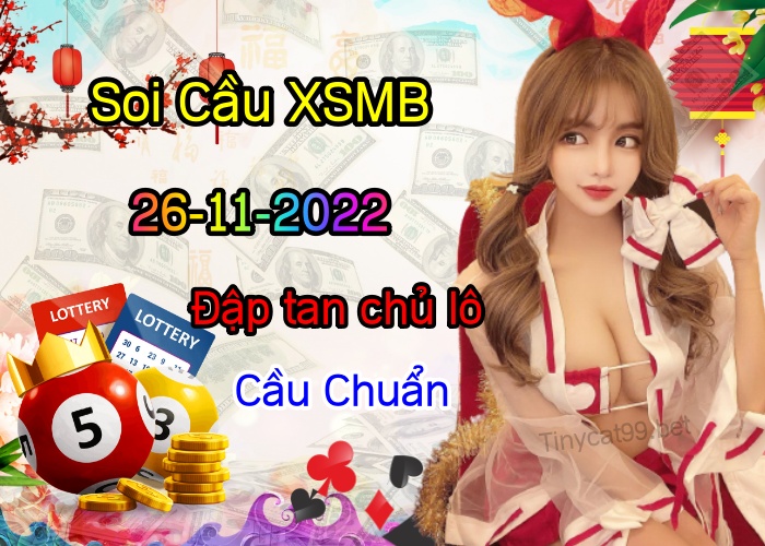 soi cầu xsmb 26-11-2022, soi cầu mb 26-11-2022, dự đoán xsmb 26-11-2022, btl mb 26-11-2022, dự đoán miền bắc 26-11-2022, chốt số mb 26-11-2022, soi cau mien bac 26 11 2022