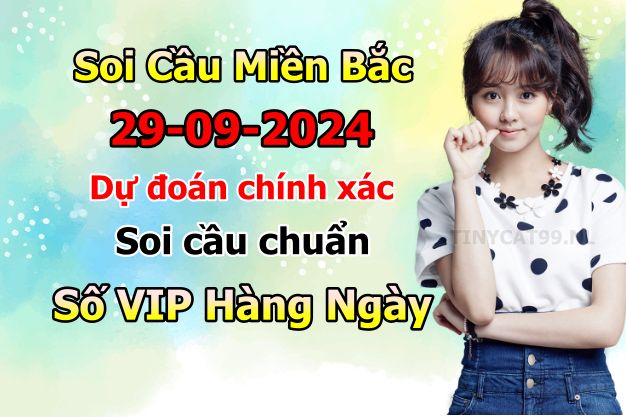 soi cầu xsmb 29-09-2024, soi cầu mb 29-09-2024, dự đoán xsmb 29-09-2024, btl mb 29-09-2024, dự đoán miền bắc 29-09-2024, chốt số mb 29-09-2024, soi cau mien bac 29-09-2024