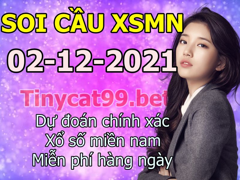 soi cầu xsmn 02-12-2021, soi cầu mn 02-12-2021, dự đoán xsmn 02-12-2021, btl mn 02-12-2021, dự đoán miền nam 02-12-2021, chốt số mn 02-12-2021, soi cau mien nam 02 12 2021