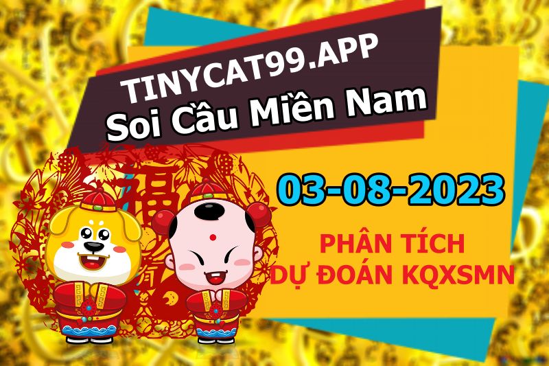 soi cầu xsmn 03-08-2023, soi cầu mn 03-08-2023, dự đoán xsmn 03-08-2023, btl mn 03-08-2023, dự đoán miền nam 03-08-2023, chốt số mn 03-08-2023, soi cau mien nam 03 08 2023