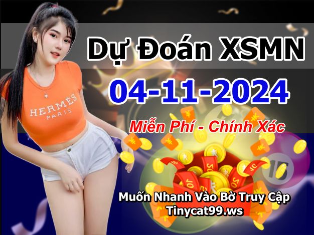 soi cầu xsmn 04-11-2024, soi cầu mn 04/11/2024 , dự đoán xsmn 04-11-2024, btl mn 04 11 24, dự đoán miền nam 04/11/2024, chốt số mn 04-11-2024, soi cau mien nam 04-11-2024