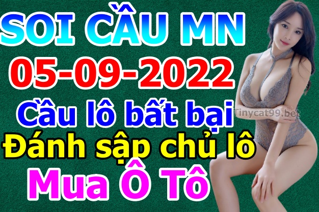 soi cầu xsmn 05 09 2022, soi cầu mn 05-09-2022, dự đoán xsmn 05-09-2022, btl mn 05-09-2022, dự đoán miền nam 05-09-2022, chốt số mn 05-09-2022, soi cau mien nam 05 09 2022