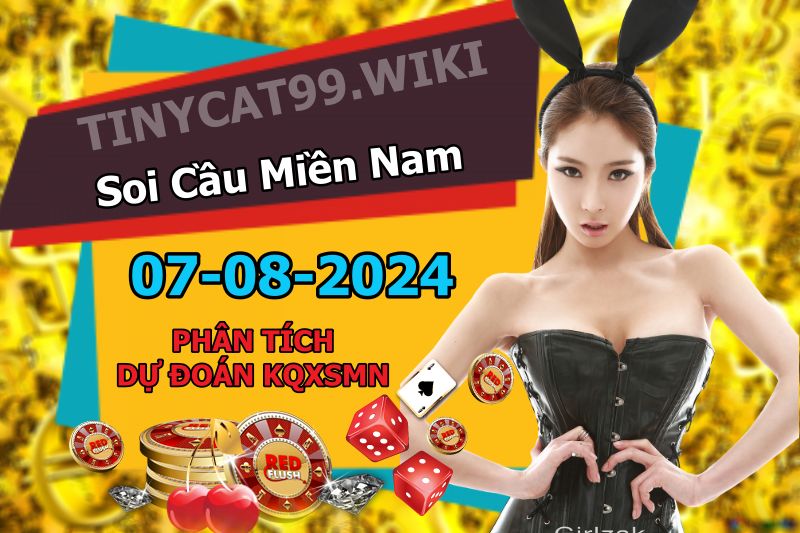 soi cầu xsmn 07 08 2024, soi cầu mn 07-08 2024, dự đoán xsmn 07/08/2024, btl mn 07 08 2024, dự đoán miền nam 07-08-2024, chốt số mn 07 08 2024, soi cau mien nam 07 08 2024