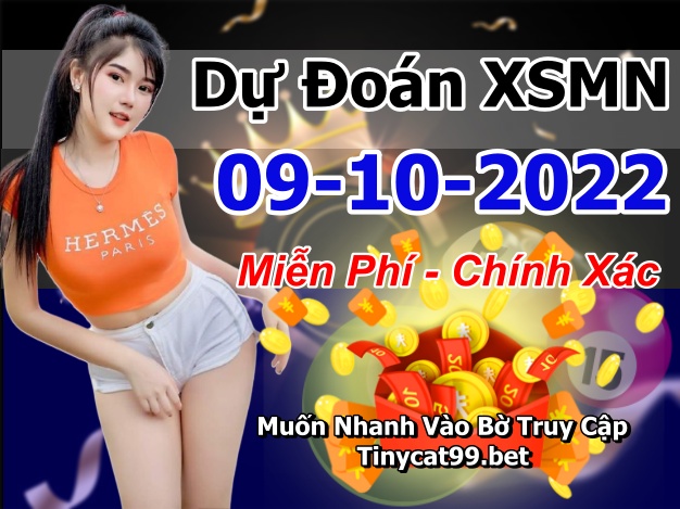 soi cầu xsmn 09 10 2022, soi cầu mn 09-10-2022, dự đoán xsmn 09-10-2022, btl mn 09-10-2022, dự đoán miền nam 09-10-2022, chốt số mn 09-10-2022, soi cau mien nam 09-10-2022