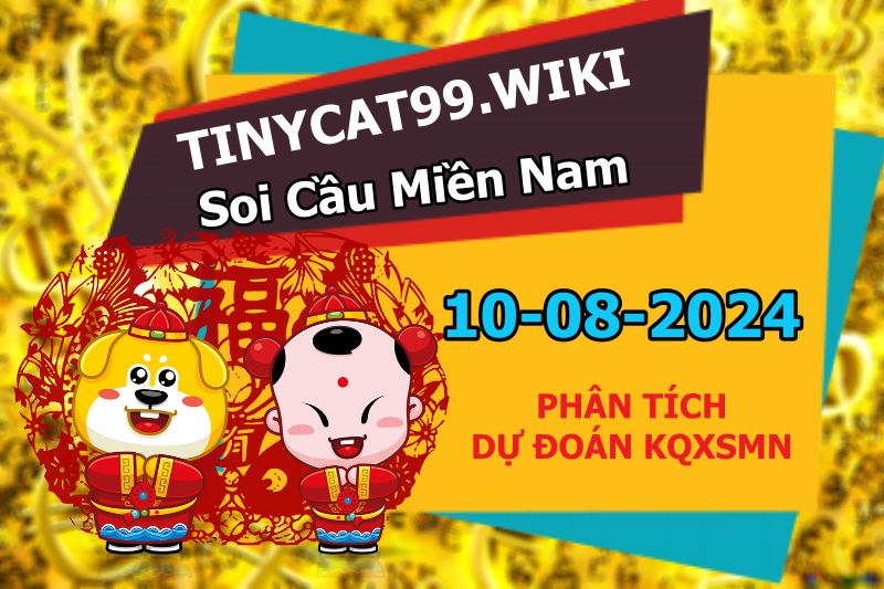 soi cầu xsmn 10-08-2024, soi cầu mn 10-08-2024, dự đoán xsmn 10-08-2024, btl mn 10-08-2024, dự đoán miền nam 10-08-2024, chốt số mn 10-08-2024, soi cau mien nam 10-08-2024