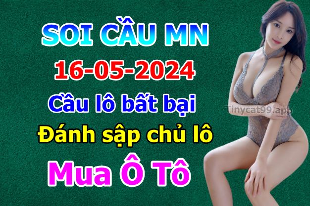 soi cầu xsmn 16-05-2024, soi cầu mn 16-05-2024, dự đoán xsmn 16-05-2024, btl mn 16-05-2024, dự đoán miền nam 16-05-2024, chốt số mn 16-05-2024, soi cau mien nam 16 05 2024