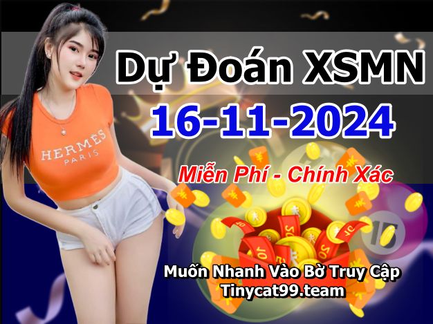 soi cầu xsmn 16-11-2024, soi cầu mn 16-11-2024, dự đoán xsmn 16-11-2024, btl mn 16-11-2024, dự đoán miền nam 16-11-2024, chốt số mn 16-11-2024, soi cau mien nam 16-11-2024