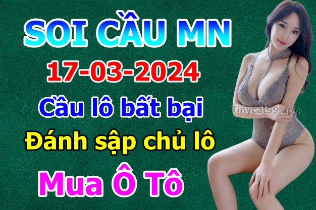 soi cầu xsmn 17-03-2024, soi cầu mn 17-03-2024, dự đoán xsmn 17-03-2024, btl mn 17-03-2024, dự đoán miền nam 17-03-2024, chốt số mn 17-03-2024, soi cau mien nam 17 03 2024