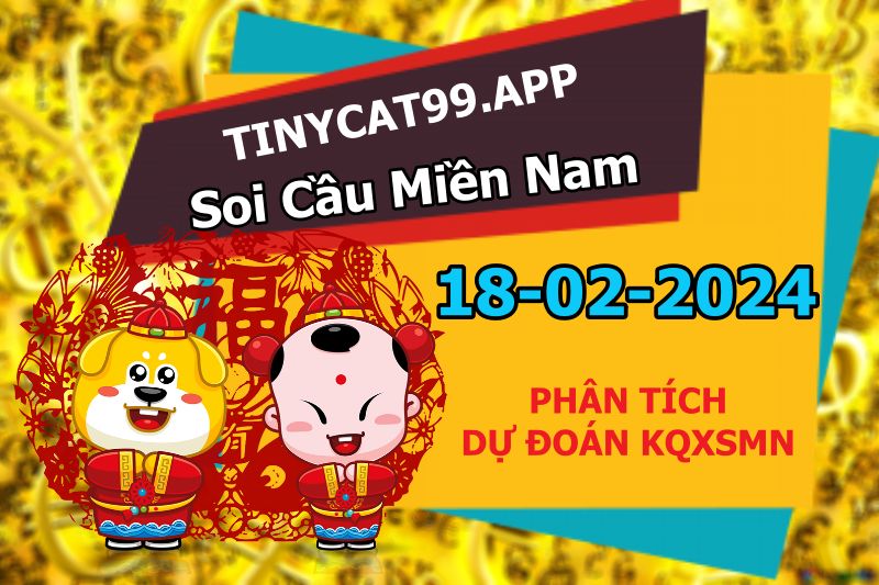 soi cầu xsmn 18-02-2024, soi cầu mn 18-02-2024, dự đoán xsmn 18-02-2024, btl mn 18-02-2024, dự đoán miền nam 18-02-2024, chốt số mn 18-02-2024, soi cau mien nam 18 02 2024