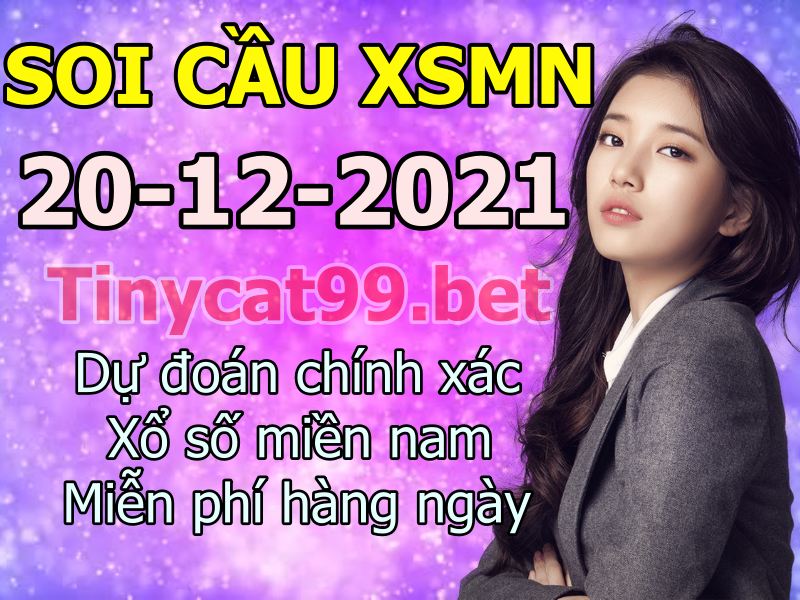 soi cầu xsmn 20 12 2021, soi cầu mn 20-12-2021, dự đoán xsmn 20-12-2021, btl mn 20-12-2021, dự đoán miền nam 20-12-2021, chốt số mn 20-12-2021, soi cau mien nam 20 12 2021