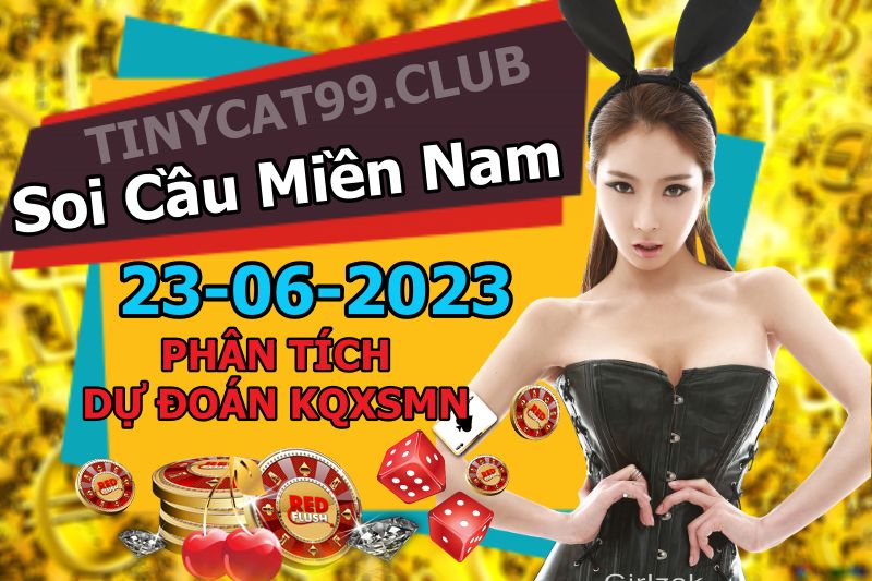 soi cầu xsmn 23-06-2023, soi cầu mn 23-06-2023, dự đoán xsmn 23-06-2023, btl mn 23-06-2023, dự đoán miền nam 23-06-2023, chốt số mn 23-06-2023, soi cau mien nam 23-06-2023