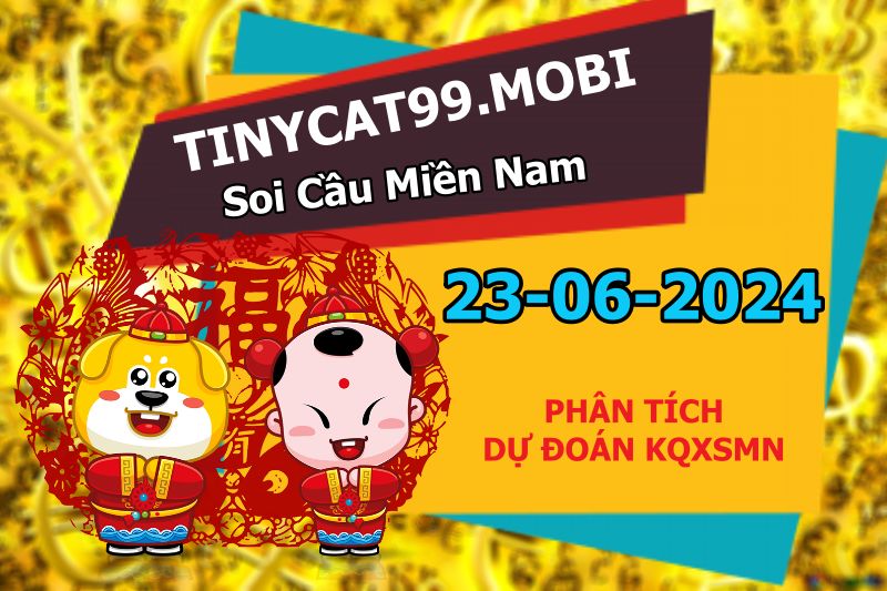 soi cầu xsmn 23-06-2024, soi cầu mn 23-06-2024, dự đoán xsmn 23-06-2024, btl mn 23-06-2024, dự đoán miền nam 23-06-2024, chốt số mn 23-06-2024, soi cau mien nam 23 06 2024