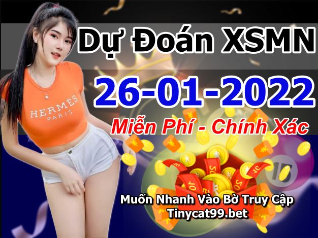 soi cầu xsmn 26 01 2022, soi cầu mn 26-01-2022, dự đoán xsmn 26-01-2022, btl mn 26-01-2022, dự đoán miền nam 26-01-2022, chốt số mn 26-01-2022, soi cau mien nam 26 01 2022