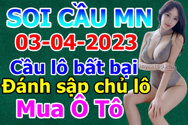 soi cầu xsmn 03-4-2023, soi cầu mn 03/4/2023, dự đoán xsmn 03-4-2023, btl mn 03 4 23, dự đoán miền nam 03/4/2023, chốt số mn 03-4-2023, soi cau mien nam 03-4-2023