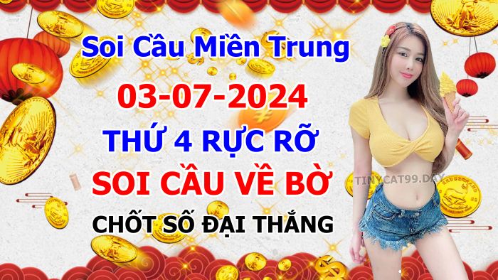 Soi cầu xsmt 03-07-2024, soi cầu mt 03-07-2024, dự đoán xsmt 03-07-2024, btl mt 03-07-2024, dự đoán miền trung 03-07-2024, chốt số mt 03-07-2024, soi cau mien trung 03 07 2024