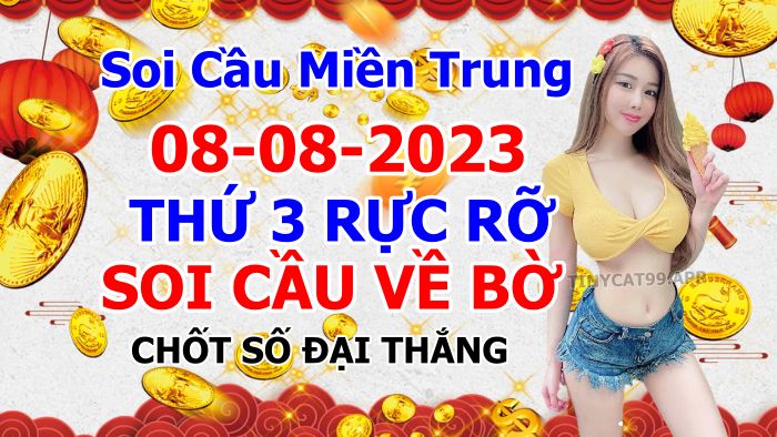 soi cầu xsmt 08 08 2023, soi cầu mt 08 08 23, dự đoán xsmt 08/08/2023, btl mt 08-08-2023, dự đoán miền trung 08-08-2023, chốt số mt 08 08 2023, soi cau mien trung 08/08/2023