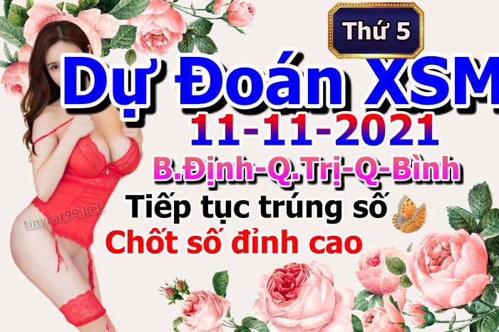 soi cầu xsmt 11-11-2021, soi cầu mt 11-11-2021, dự đoán xsmt 11-11-2021, btl mt 11-11-2021, dự đoán miền trung 11-11-2021, chốt số mt 11-11-2021, soi cau mien trung 11 11 2021