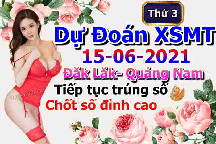 soi cầu xsmt 15-06-2021, soi cầu mt 15-06-2021, dự đoán xsmt 15-06-2021, btl mt 15-06-2021, dự đoán miền trung 15-06-2021, chốt số mt 15-06-2021, soi cau mien trung 15 06 2021