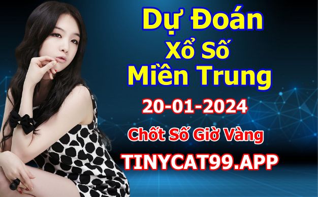 soi cầu xsmt 20-01-2024, soi cầu mt 20-01-2024, dự đoán xsmt 20-01-2024, btl mt 20-01-2024, dự đoán miền trung 20-01-2024, chốt số mt 20-01-2024, soi cau mien trung 20 01 2024